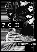 T.O.H.Renewal Vol.5